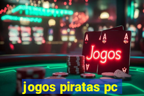 jogos piratas pc